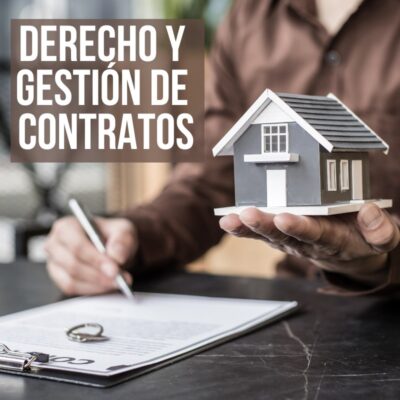 Derecho y Gestión de Contratos Inmobiliarios