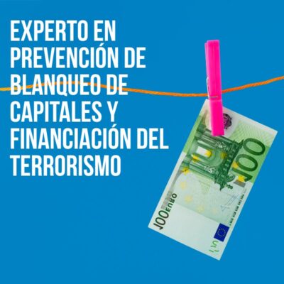 Experto en prevención del blanqueo de capitales y financiación del terrorismo